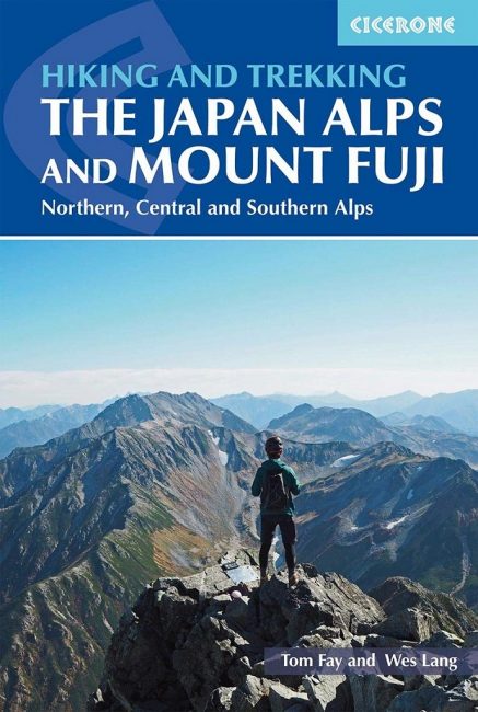 Hiking & Trekking Japan & Mt Fuji Tom Fay Wes Lang Cicerone